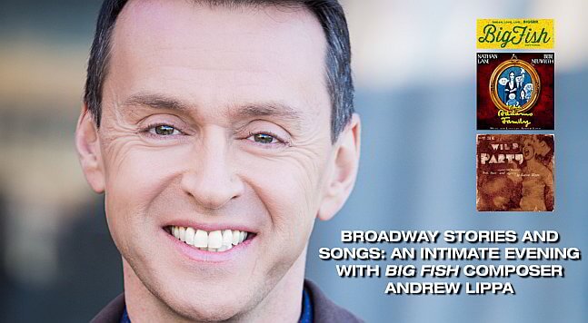 Broadway Stories and Songs with Andrew Lippa Event